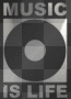 music is life