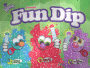 Fun Dip