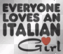 Everyone Loves An Italian Girl