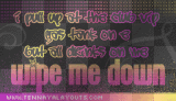 Wipe me down