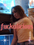 fuckalicious!!