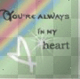 You're Always In My Heart