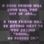 A GUHD FRI3ND LOLZ