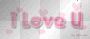 i love u