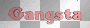 Gansta