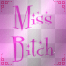 miss bitch 
