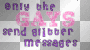 only the gays send glitter messages