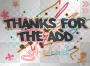 thx 4 da add