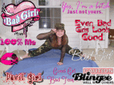 i'm a very bad girl!