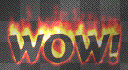 flaming hot WOW!