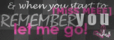 u let me GO!