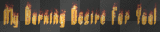 MY BURNING DESIRE FOR YOU