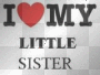 love my sister