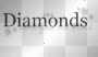 Diamonds