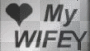 WIFEY