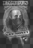 I GET MONEY CUZ IM FAMOUS