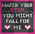 Fall for me