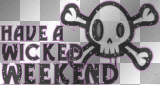 wicked weekend