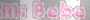 Mi Bebe Pink