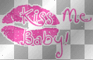 Kiss Me Baby