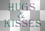 Hugs & Kisses