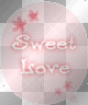 Sweet love