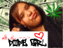 iiM DOPE SMOKE ME DOPE<33