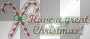 have a great christmas