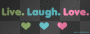 Live.Laugh.Love