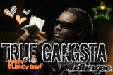 True Gangsta