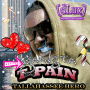 Gansta T-Pain: Tallahassee Hero