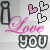 I love you