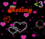 Acting <3