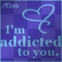 ADDICTED