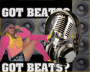 GOT BEATS? 