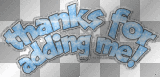 thanks for the add