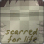scarred