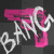 bang bang