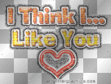  Ithink I like you