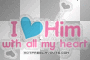 I Love Him