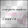favorite cousin