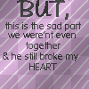 Not Even Together and I Still Fell in Love With the Dude