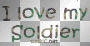 I love my soldier