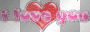 i love you