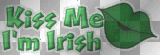 "Kiss Me I'm Irish" Quote