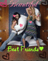 VANESSA AND ASHLEY FRIENDS 4EVER