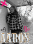 AARON <333