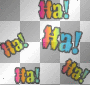 ha ha ha ha 