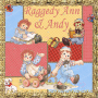 Raggedy Ann & Andy