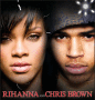 RIHANNA AND CHRIS BROWN